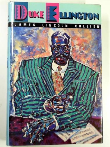 COLLIER, James Lincoln - Duke Ellington