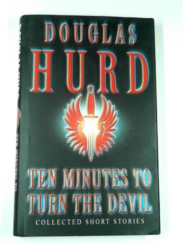 HURD, Duglas - Ten minutes to turn the devil