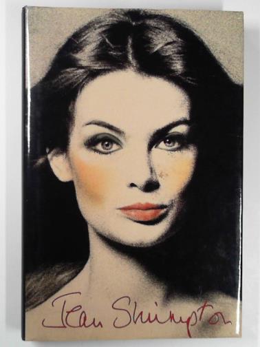 SHRIMPTON, Jean - Jean Shrimpton: an autobiography