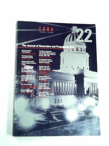 MENOCAL, Narciso G (ed) - The journal of decorative and propoganda arts 22: Cuba theme issue: v. 22