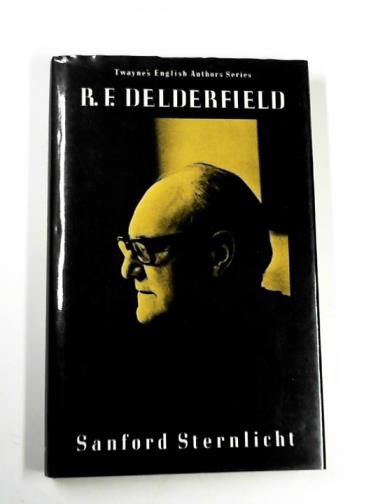 STERNLICHT, Sanford - R.F. Delderfield: