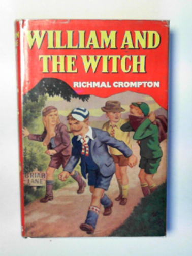 CROMPTON, Richmal - William and the witch
