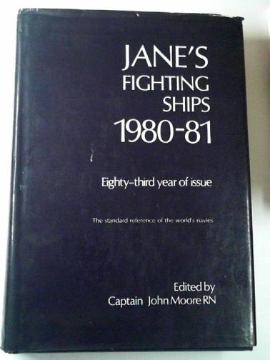 MOORE, John (ed.) - Jane`s fighting ships 1980-81