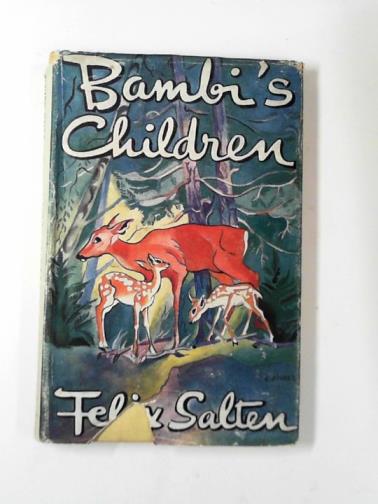 SALTEN, Felix - Bambi's children
