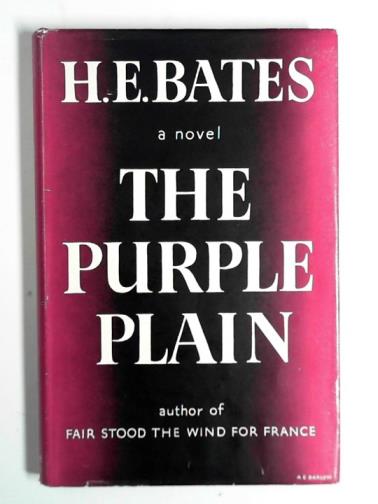 BATES, H. E. - The purple plain