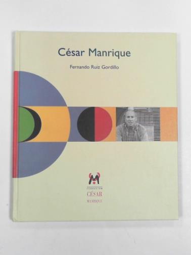 FERNANDO, Ruiz Gordillo - Cesar Manrique