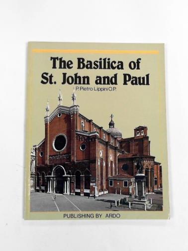 LIPPINI, P. Pietro - The Basilica of St. John and Paul