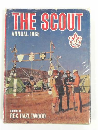 HAZLEWOOD, Rex (ed) - The Scout annual 1965