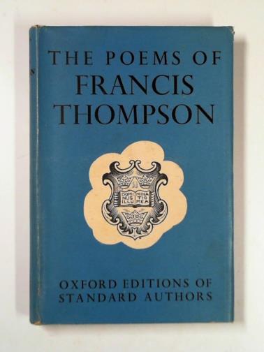 THOMPSON, Francis - The poems of Francis Thompson