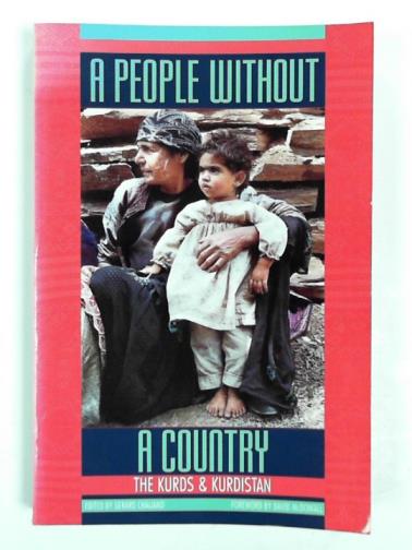 CHALIAND, Gerard - A people without acountry: The Kurds and Kurdistan