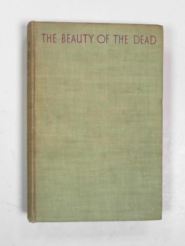 BATES, H.E. - The beauty of the dead