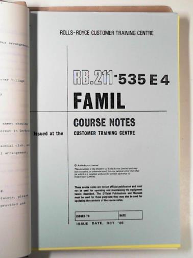 ROLLS-ROYCE CUSTOMER TRAINING CENTRE - RB.211-535 E 4 Famil course notes
