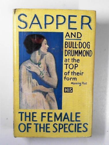 SAPPER - The female of the species