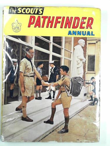  - The Scout's pathfinder annual (1964)