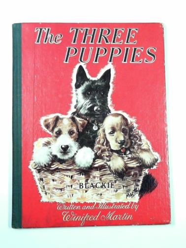 MARTIN, Winifred - The three puppies
