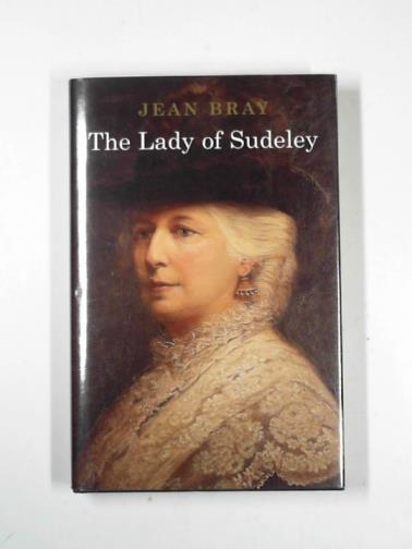 BRAY, Jean - The Lady of Sudeley