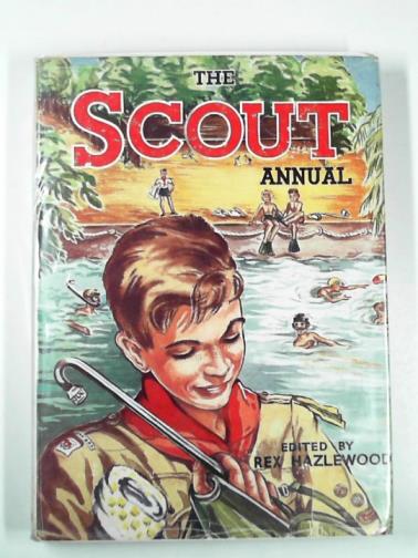 HAZLEWOOD, Rex. - The Scout Annual 1959.