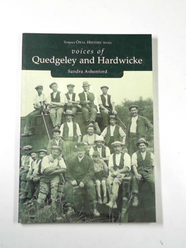 ASHENFORD, Sandra - Voices of Quedgeley and Hardwicke