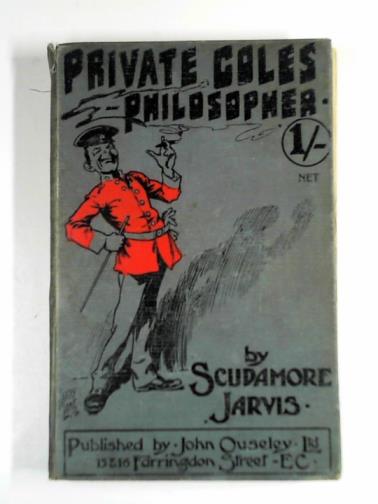 JARVIS, Scudamore - Private Coles - Philosopher