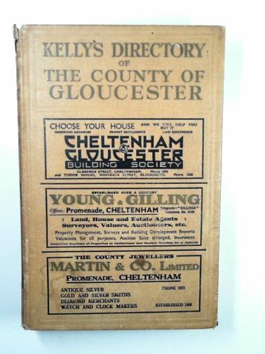 KELLY'S DIRECTORIES - Kelly's directory for the County of Gloucester (with coloured map) 1939
