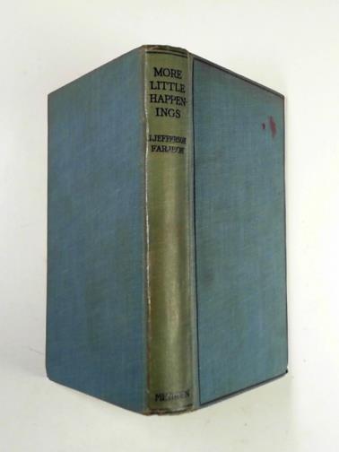 FARJEON, J. Jefferson - More little happenings