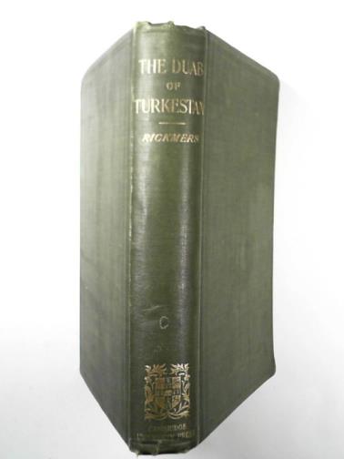 RICKMERS, W. Rickmer - The Duab of Turkestan: a physiographic sketch and account of some travels