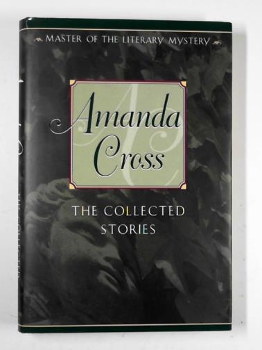 CROSS, Amanda - The collected stories