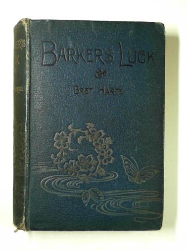 HARTE, Bret - Barker's luck