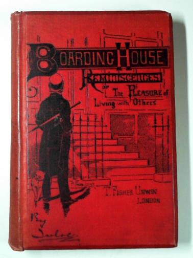 JULOC (D.H. Fisher) - Boarding-house reminiscences or the pleasure of living with others