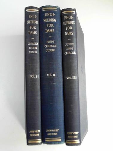 CREAGER, William & others - Engineering for dams (3 volumes)