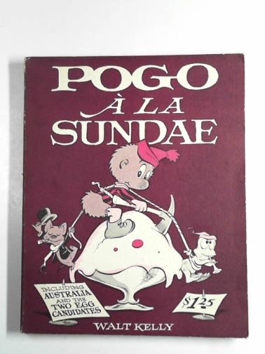 KELLY, Walt - Pogo a la Sundae