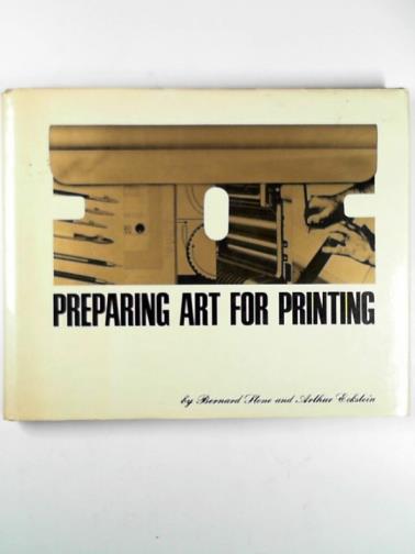 STONE, Bernard & ECKSTEIN, Arthur - Preparing art for printing