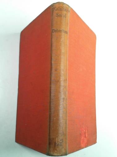 DEBENHAM, Frank - Kalahari sand