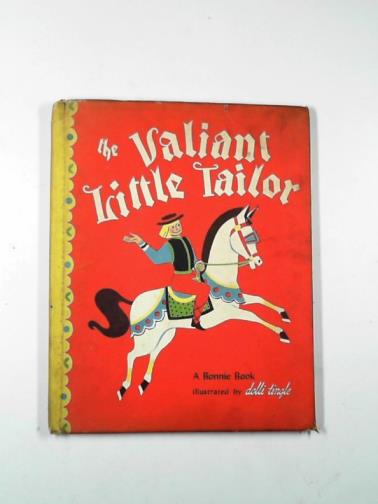 TINGLE, Dolli (illustrator) - The valiant little tailor
