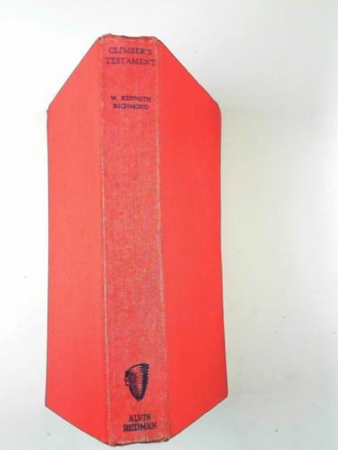 RICHMOND, W. Kenneth. - Climber's testament