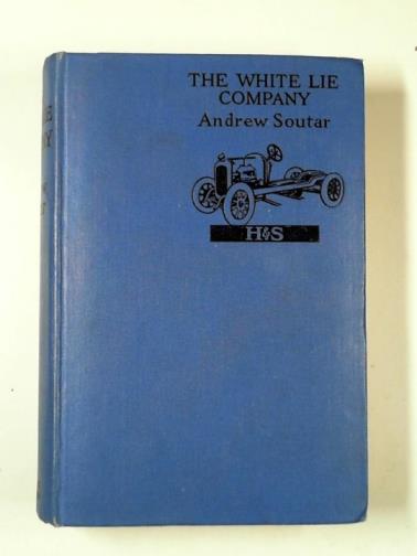 SOUTAR, Andrew - The White Lie Company, together with, The Woman with the Green Eyes