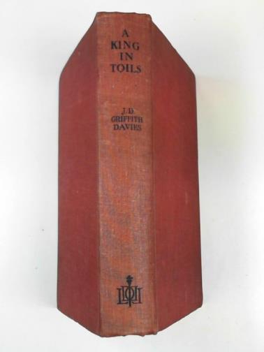 GRIFFITH DAVIES, J. D. - A king in toils