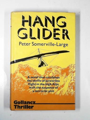 SOMERVILLE-LARGE, Peter - Hang glider