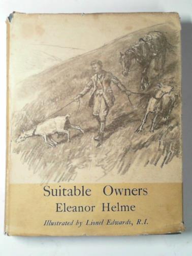 HELME, Eleanor - Suitable owners