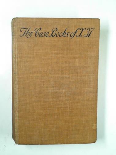 DAWSON, A.J - The case books of X 37