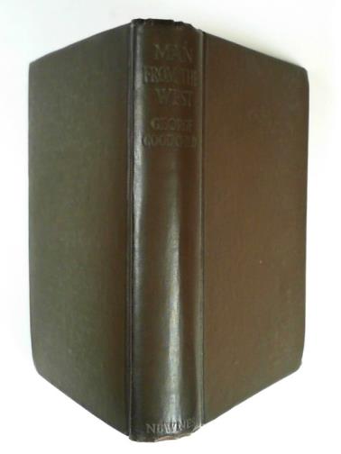 GOODCHILD, George - The man from the west and other stories of adventure