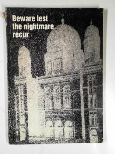  - Beware lest the nightmare recur: remembrance of the Nazi pogrom in the night of 9 November 1938