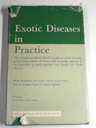 MAEBRAITH, Brian - Exotic diseases in practice: