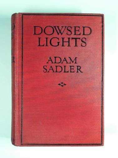 SADLER, Adam - Dowsed lights