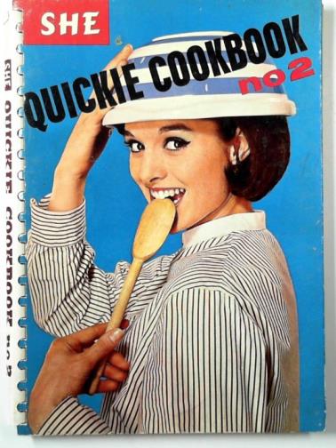  - She - quickie cookbook no 2