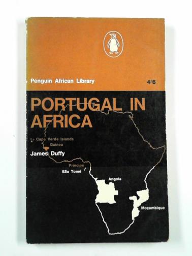 DUFFY, James - Portugal in Africa