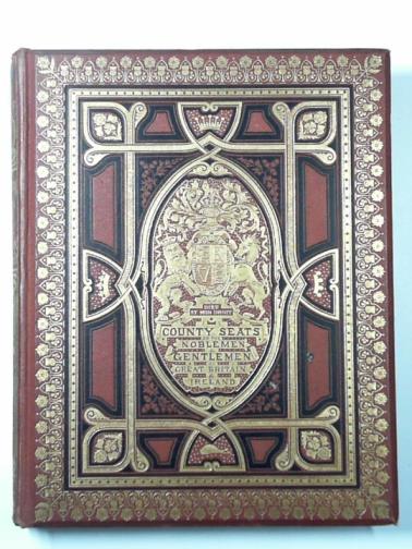 MORRIS, F.O (ed) - A series of picturesque views of seats of the Noblemen and Gentlemen of Great Britain and Ireland with descriptive and historical letterpress, vol.II