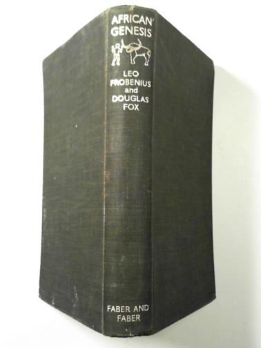 FROBENIUS, Leo & FOX, Douglas C - African genesis