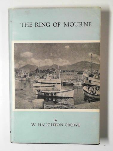 CROWE, William Haughton - The Ring of Mourne