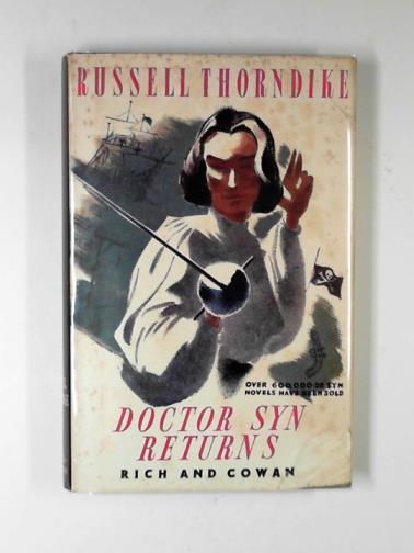 THORNDIKE, Russell - Doctor Syn Returns